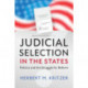 Judicial Selection in the States: Politics and the Struggle for Reform