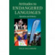 Attitudes to Endangered Languages: Identities and Policies