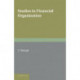 Studies in Financial Organization