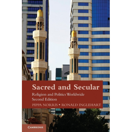 Sacred and Secular: Religion and Politics Worldwide