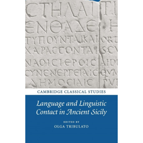 Language and Linguistic Contact in Ancient Sicily