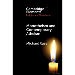 Monotheism and Contemporary Atheism