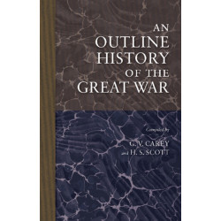 An Outline History of the Great War