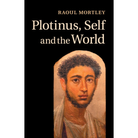 Plotinus, Self and the World