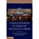 Constitutions in Times of Financial Crisis
