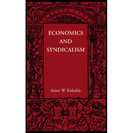 Economics and Syndicalism
