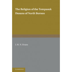 The Religion of the Tempasuk Dusuns of North Borneo
