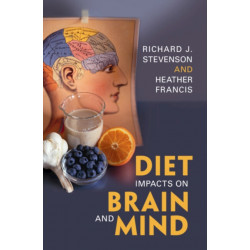 Diet Impacts on Brain and Mind
