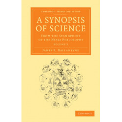 Synopsis of Science: From the Standpoint of the Nyaya Philosophy