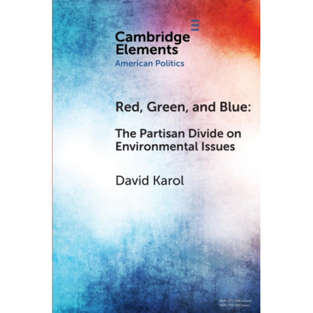 Red, Green, and Blue: The Partisan Divide on Environmental Issues