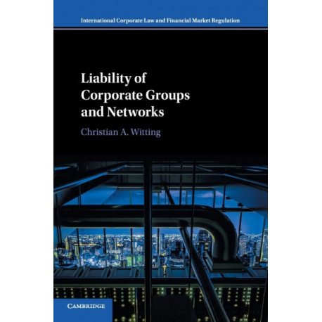 Liability of Corporate Groups and Networks