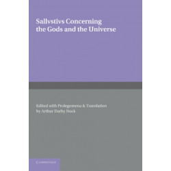 Sallustius: Concerning the Gods and the Universe