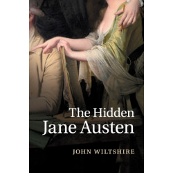 The Hidden Jane Austen