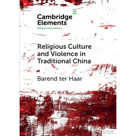 Religious Culture and Violence in Traditional China