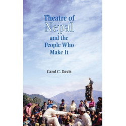 Theatre of Nepal and the People Who Make It