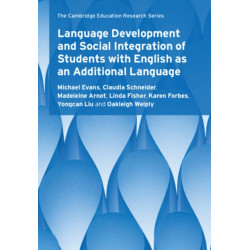 Language Development and Social Integration of Students with English as an Additional Language