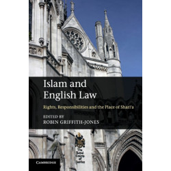 Islam and English Law: Rights, Responsibilities and the Place of Shari'a