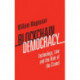 Blockchain Democracy: Technology, Law and the Rule of the Crowd