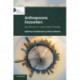 Anthropocene Encounters: New Directions in Green Political Thinking