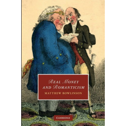 Real Money and Romanticism