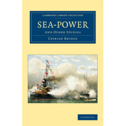 Sea-Power: And Other Studies