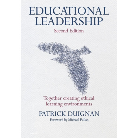 Educational Leadership: Together Creating Ethical Learning Environments
