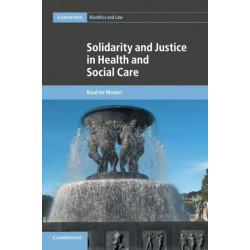 Solidarity and Justice in Health and Social Care