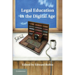 Legal Education in the Digital Age
