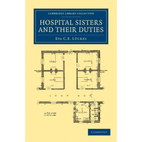 Hospital Sisters and their Duties