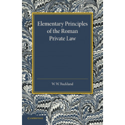 Elementary Principles of the Roman Private Law