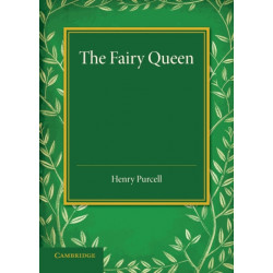 The Fairy Queen: An Opera
