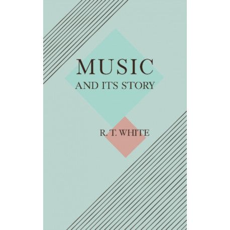 Music and its Story