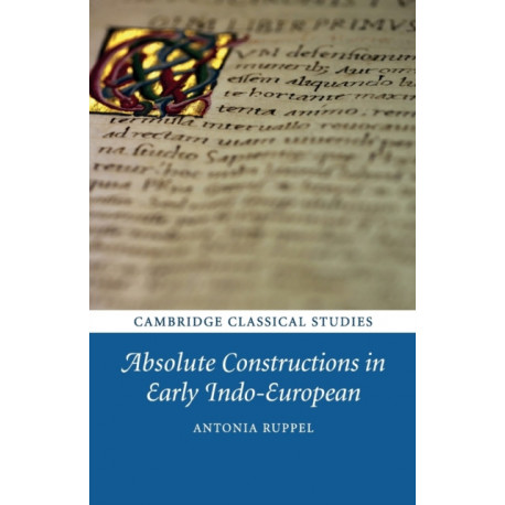 Absolute Constructions in Early Indo-European