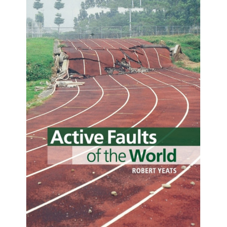 Active Faults of the World
