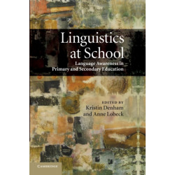 Linguistics at School: Language Awareness in Primary and Secondary Education