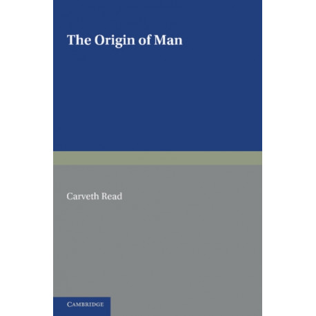 The Origin of Man