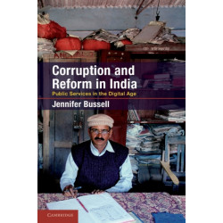 Corruption and Reform in India: Public Services in the Digital Age