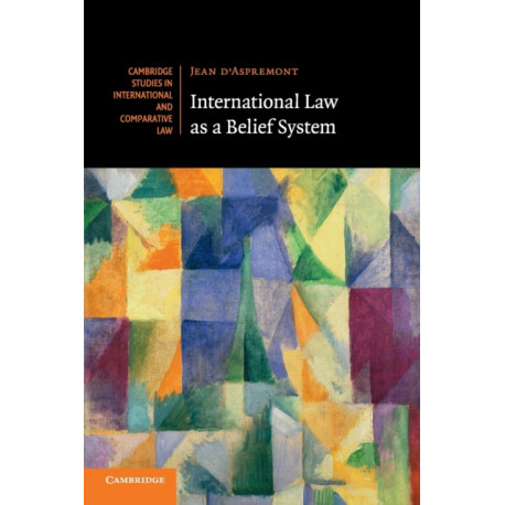 International Law as a Belief System