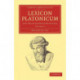 Lexicon Platonicum: Sive vocum Platonicarum index