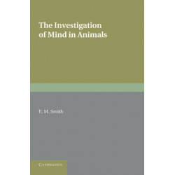 The Investigation of Mind in Animals