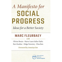 A Manifesto for Social Progress: Ideas for a Better Society