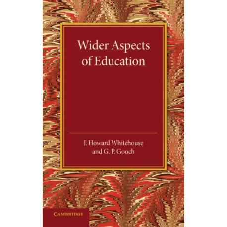 Wider Aspects of Education
