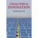 China's Path to Innovation