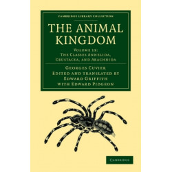 The Animal Kingdom: Arranged in Conformity with its Organization