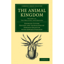 The Animal Kingdom: Arranged in Conformity with its Organization