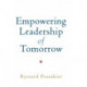 Empowering Leadership of Tomorrow