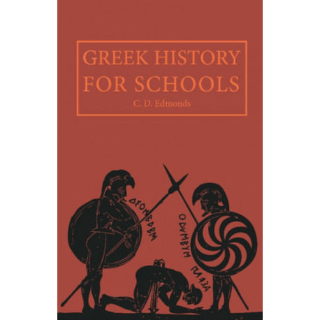Greek History for Schools