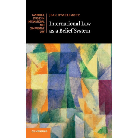 International Law as a Belief System