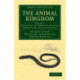 The Animal Kingdom: Arranged in Conformity with its Organization