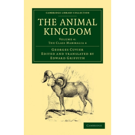 The Animal Kingdom: Arranged in Conformity with its Organization